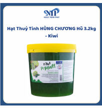Hạt Thuỷ Tinh HÙNG CHƯƠNG hủ 3.2kg - vị Kiwi