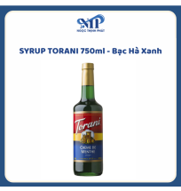 SYRUP TORANI 750ml - Siro Bạc Hà Xanh (CTKM: Mua 12 chai giảm 2k/chai, có thể mix)