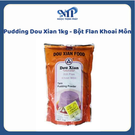 Pudding Dou Xian 1kg - Bột Plan Khoai Môn  (CTKM: Mua 1T giảm 5k/ 1 gói, có thể mix)