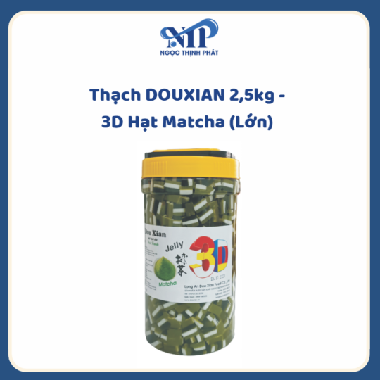 Thạch Douxian 2,5kg - 3D Hạt Matcha (Lớn)