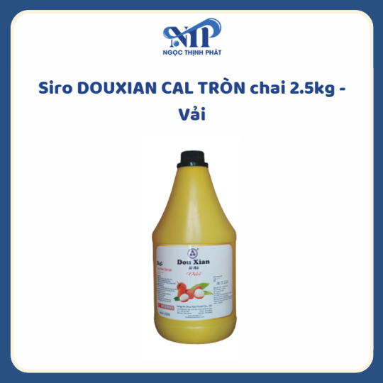 Siro DOUXIAN CAL TRÒN chai 2.5kg - Vải