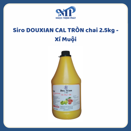 Siro DOUXIAN CAL TRÒN chai 2.5kg - Xí Muội
