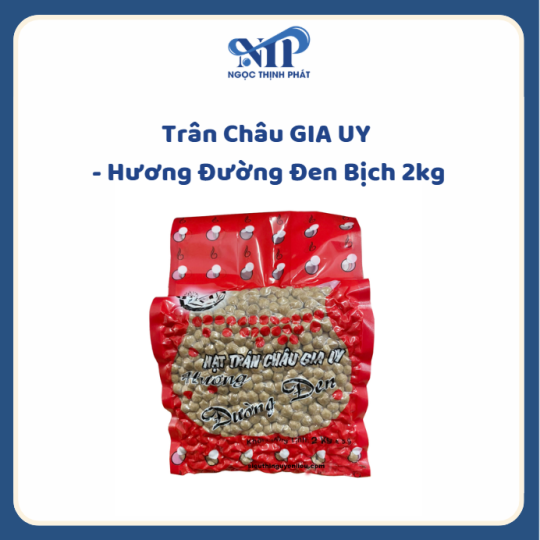 Trân châu GIA UY -  Hương Đường Đen bịch 2kg (CTKM: Mua 1 thùng giảm 1k/bịch, Có thể mix)
