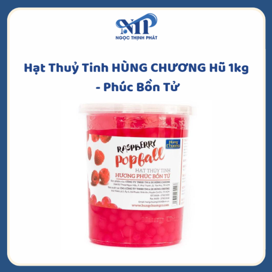 Hạt Thuỷ Tinh HÙNG CHƯƠNG hủ 1kg - vị Phúc Bồn Tử (CTKM: mua 1 thùng giảm 2k/hủ, có thể mix)