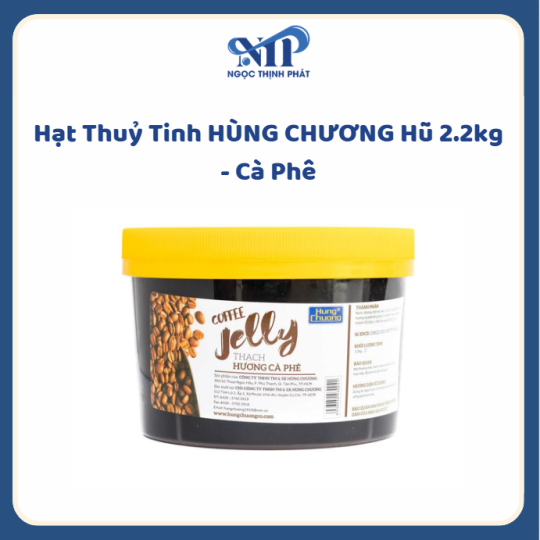 Thạch HÙNG CHƯƠNG hủ 2.2kg - vị Café