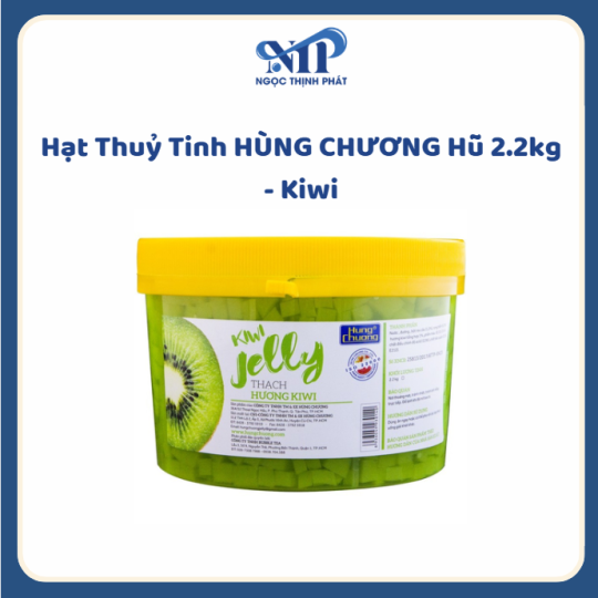 Thạch HÙNG CHƯƠNG hủ 2.2kg - vị Kiwi