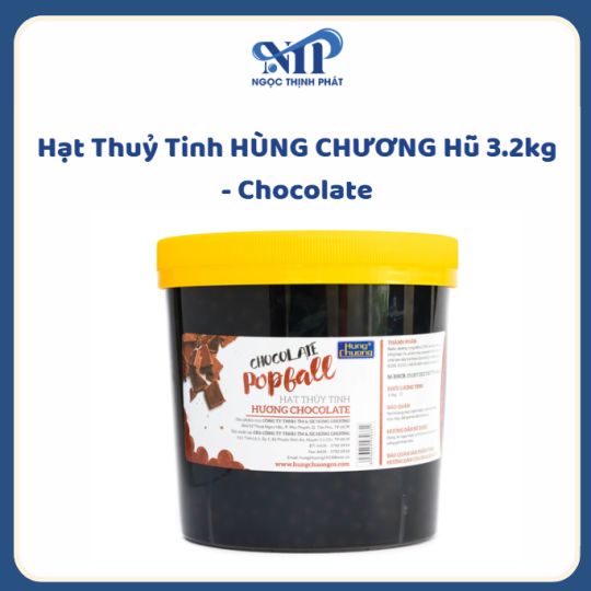 Hạt Thuỷ Tinh HÙNG CHƯƠNG hủ 3.2kg - vị Chocolate