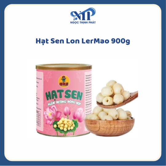 Hạt Sen Lon LerMao 900g 