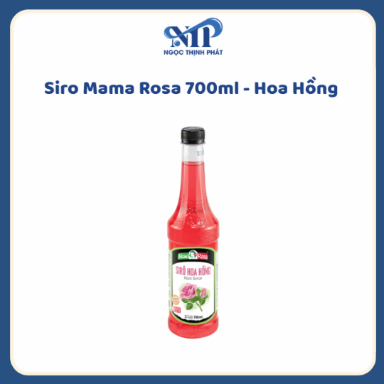 Siro Mama Rosa 700ml (chai nhựa) - Siro Hoa Hồng (CTKM: Mua 1 thùng giảm 2k/chai, có thể mix)