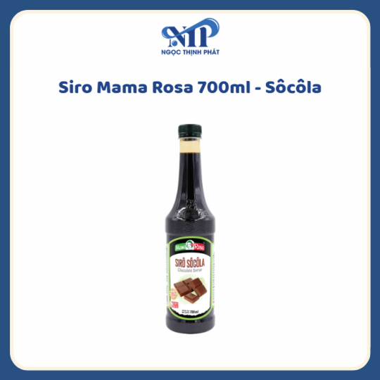 Siro Mama Rosa 700ml (chai nhựa) - Siro Socola (CTKM: Mua 1 thùng giảm 2k/chai, có thể mix)