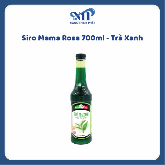 Siro Mama Rosa 700ml (chai nhựa) - Siro Trà Xanh (CTKM: Mua 1 thùng giảm 2k/chai, có thể mix)