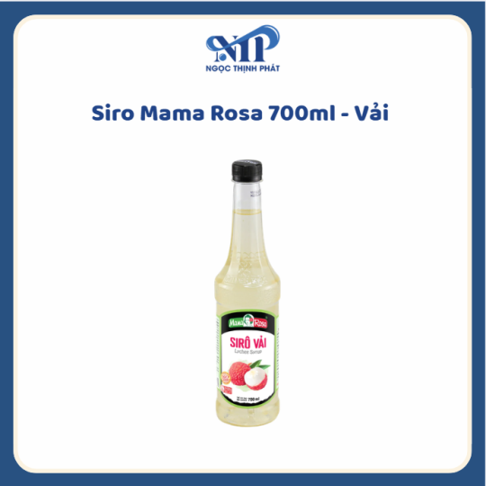 Siro Mama Rosa 700ml (chai nhựa) - Siro Vải (CTKM: Mua 1 thùng giảm 2k/chai, có thể mix)