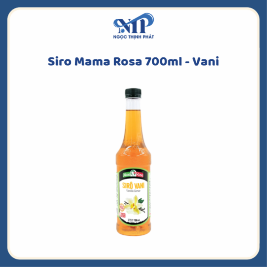 Siro Mama Rosa 700ml (chai nhựa) - Siro Vani (CTKM: Mua 1 thùng giảm 2k/chai, có thể mix)