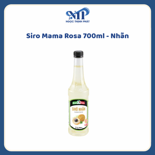 Siro Mama Rosa 700ml (chai nhựa) - Siro Nhãn (CTKM: Mua 1 thùng giảm 2k/chai, có thể mix)