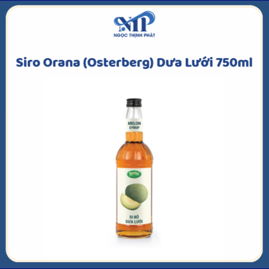 OSTERBERG (ORANA) - Siro  hương Dưa Lưới chai 750ml