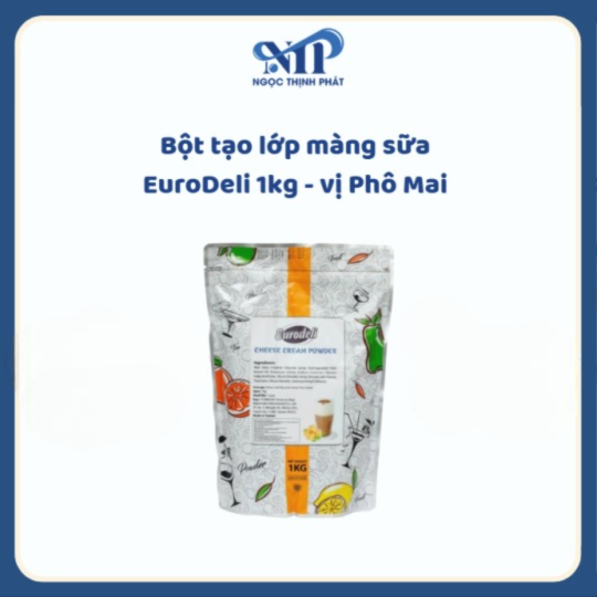 Bột tạo lớp màng sữa EuroDeli 1kg - vị Phô Mai  (CTKM: Mua 1T giảm 2k/ 1 gói, có thể mix)