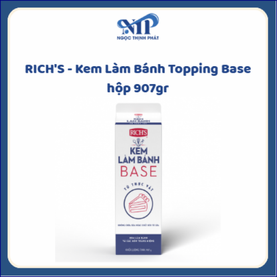 RICH'S - Kem Làm Bánh Topping Base hộp 907gr (CTKM: Mua 1 thùng giảm 6k/hộp)