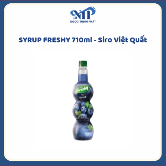 SYRUP FRESHY 710ml - Siro Việt Quất (CTKM: Mua 12 chai giảm 5k/chai, có thể mix)