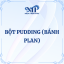 BỘT PUDDING (Bánh Plan)